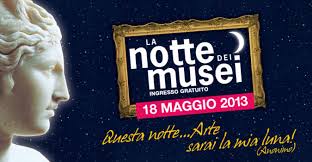 NOTTE DEI MUSEI 2013