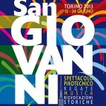 San Giovanni 2013, dieci giorni di eventi a Torino