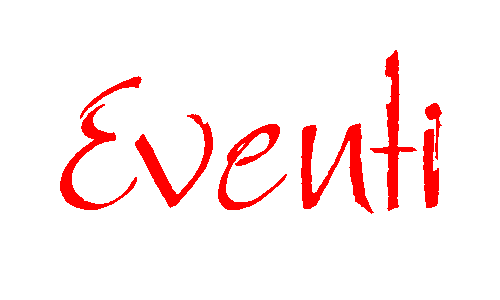 EVENTI EVENTI