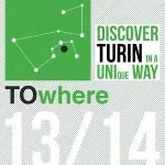 Towhere, scoprire Torino e provincia attraverso gli sconti riservati agli studenti universitari