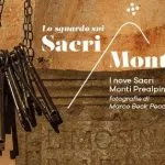 Lo Sguardo sui Sacri Monti: I nove Sacri Monti Prealpini