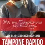 Tamponi rapidi gratis a capodanno: iniziativa della Croce Rossa di Cuneo