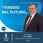 Paolo Capone, segretario generale UGL, Lunedì 5 giugno a Cuneo per un #viaggionelfuturo del lavoro