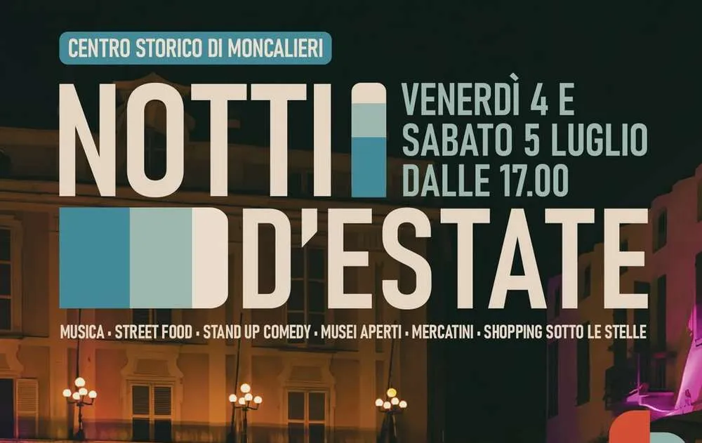 Tornano le Notti d’estate a Moncalieri: eventi, cultura, musica e street food