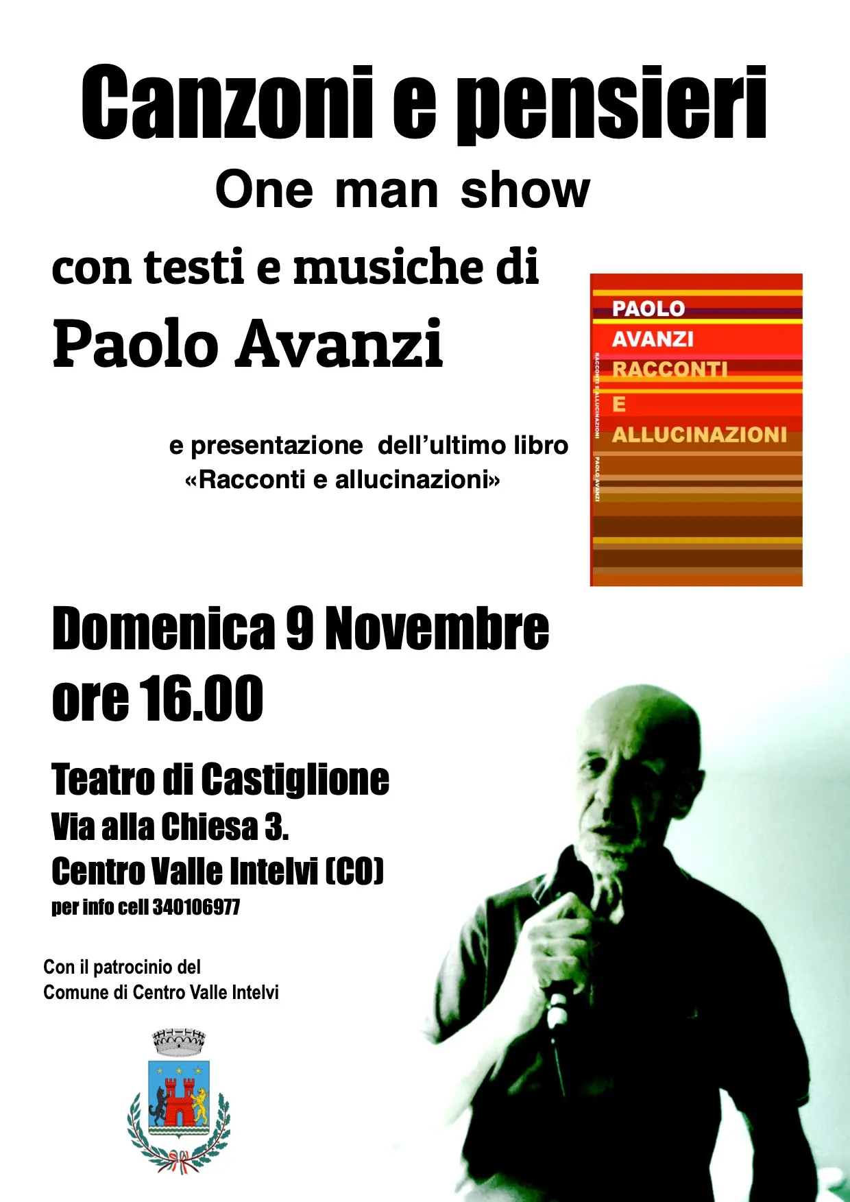 Canzoni e pensieri. One man show di Paolo Avanzi al Teatro di Castiglione Intelvi (Como)