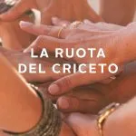 La ruota del criceto – Il primo romanzo di Giuliana Scorsoni