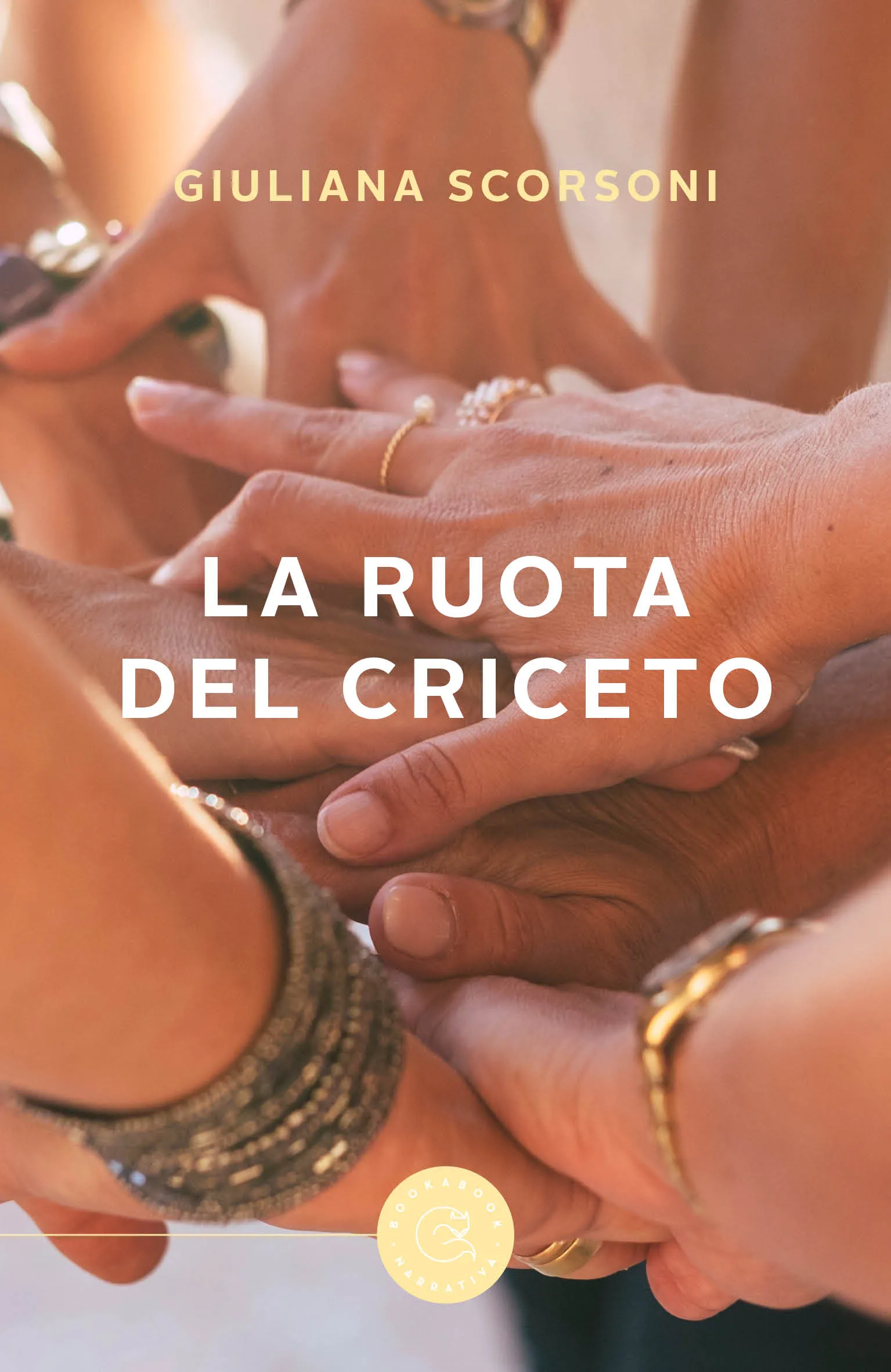 La ruota del criceto – Il primo romanzo di Giuliana Scorsoni